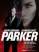 Parker – 2013 full hd film izle